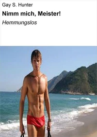 Nimm mich, Meister!