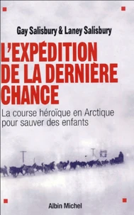L'expédition de la dernière chance