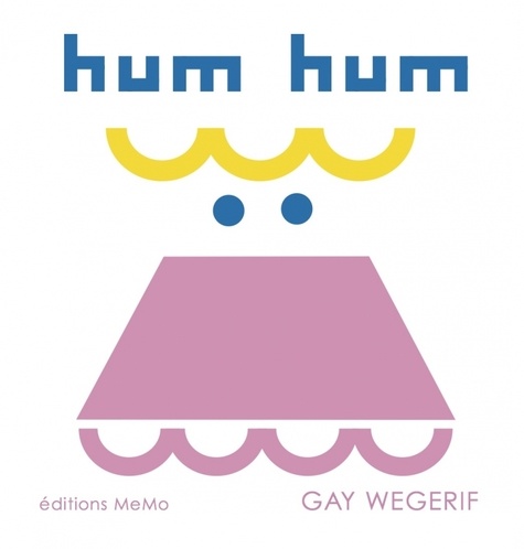 Gay Wegerif - Hum hum.