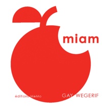 Gay Wegerif - Miam.