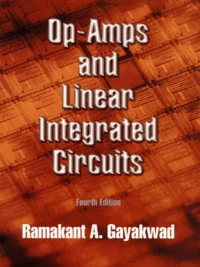 Op-Amps And Linear Integrated Circuits. 4th Edition