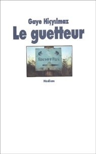 Le Guetteur