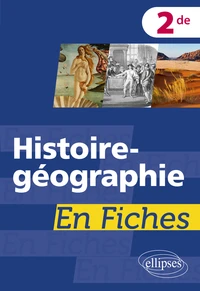 Histoire-géographie en fiches 2de