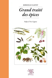 Grand traité des épices