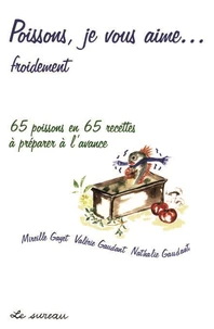 Poissons je vous aime...