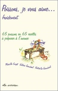 Poissons je vous aime...