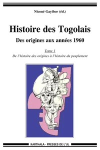 Histoire des Togolais, Des origines aux années 1960