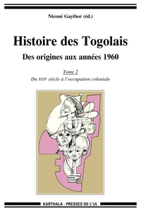 Histoire des Togolais, Des origines aux années 1960