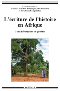 L'écriture de l'histoire en Afrique