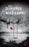 Gayle Wilson - Les disparus du Mississippi.