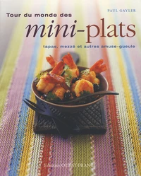 Tour du monde des mini-plats