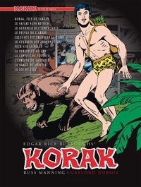 Gaylord Dubois et Russ Manning - Korak, le fils de Tarzan Tome 1 : .