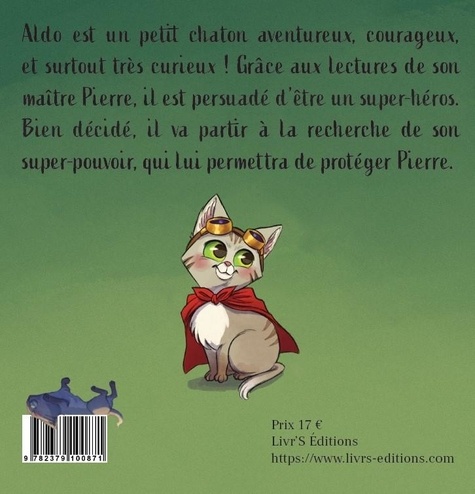 Aldo, le chat super-héros