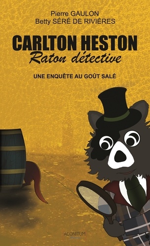 Gaylord Kemp - Carlton Heston, raton détective Tome 2 : Une enquête au goût.