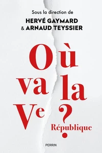 Demain la Ve République ?