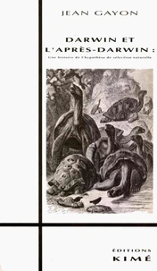 Darwin et l'après-Darwin