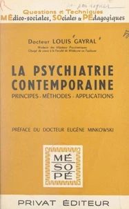 La psychiatrie contemporaine