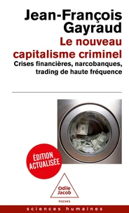 Le nouveau capitalisme criminel