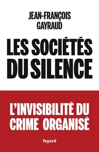 Les sociétés du silence