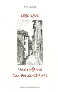 Une enfance aux Portes-Chanac (1890-1900)