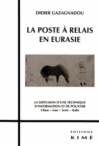 La poste à relais en Eurasie