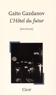 L'Hôtel du futur