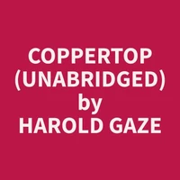 Coppertop (Unabridged)