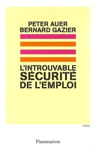 L'introuvable sécurité de l'emploi