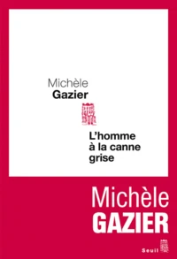 L'homme à la canne grise