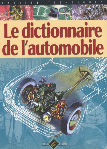  Gazoline - Le dictionnaire de l'automobile.