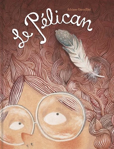 couverture de : Le p&eacute;lican