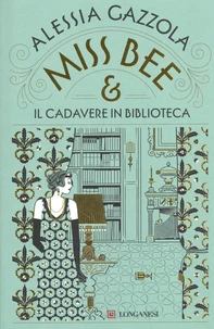 Miss Bee e il cadavere in biblioteca