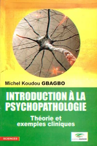 Introduction a la psychopathologie