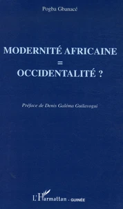 Modernité africaine = occidentalité ?