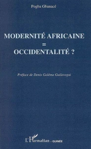 Modernité africaine = occidentalité ?