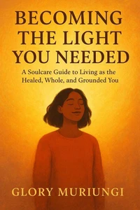 Becoming the light you needed