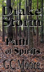 Drake Storm Path of Spirits