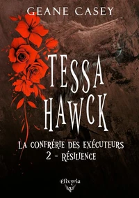 Tessa Hawck - 2 - Résilience