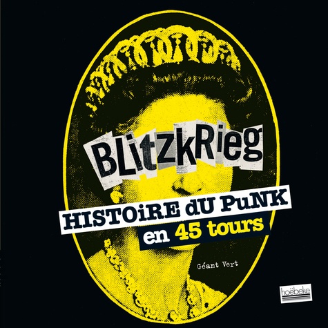  Géant Vert - Blitzkrieg - Histoire du punk en 45 tours.