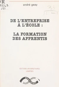 De l'entreprise à l'école : la formation des apprentis