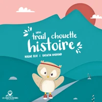 Une Trail Chouette Histoire