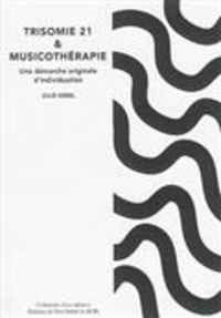 Trisomie 21 et musicothérapie