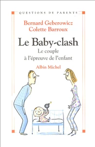 Le baby-clash