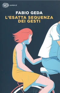 L'esatta sequenza dei gesti