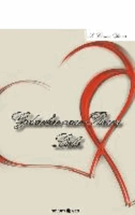 Gedanken zum Thema Liebe