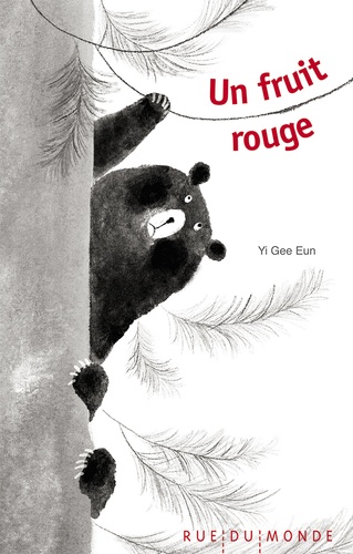 Un fruit rouge de Gee Eun Yi - Album - Livre - Decitre