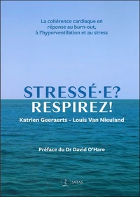 Stressé-e ? Respirez !