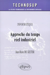 Approche du temps réel industriel