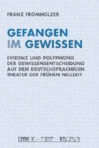 Gefangen im Gewissen