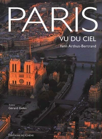 Paris Vu Du Ciel. Edition Bilingue Francais-Anglais